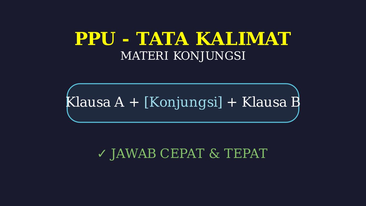 Konjungsi: Kata Penghubung