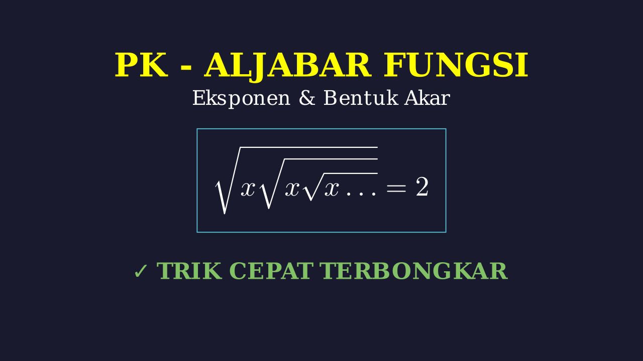 Eksponen dan Bentuk Akar: Pembahasan Soal