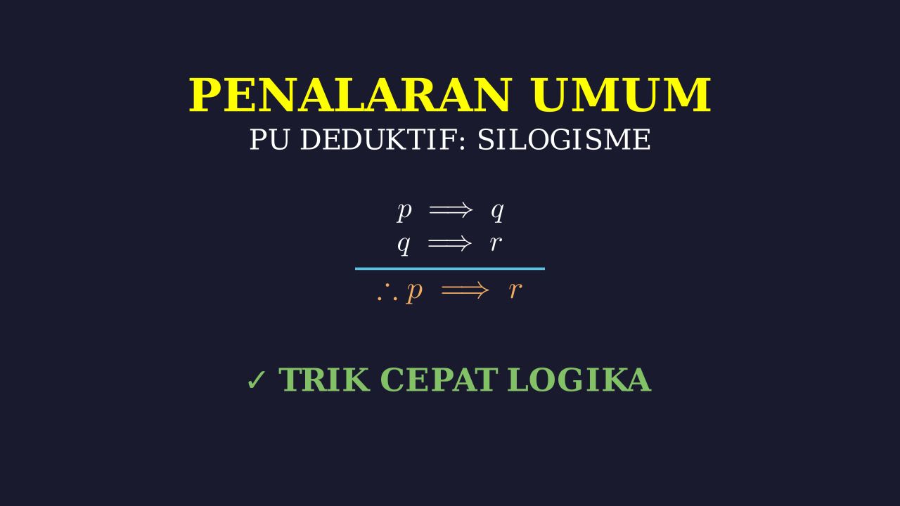 Penalaran Umum: Logika & Strategi