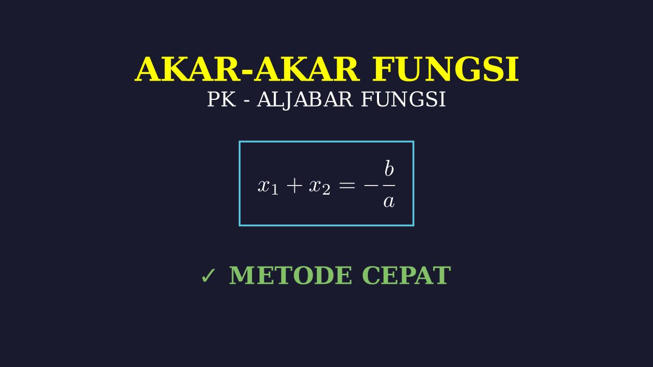 Akar-Akar Fungsi