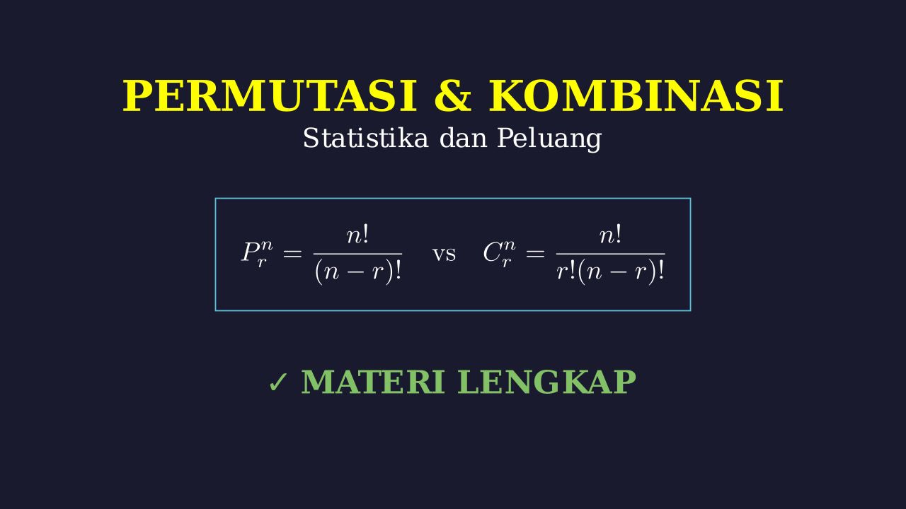 Permutasi dan Kombinasi