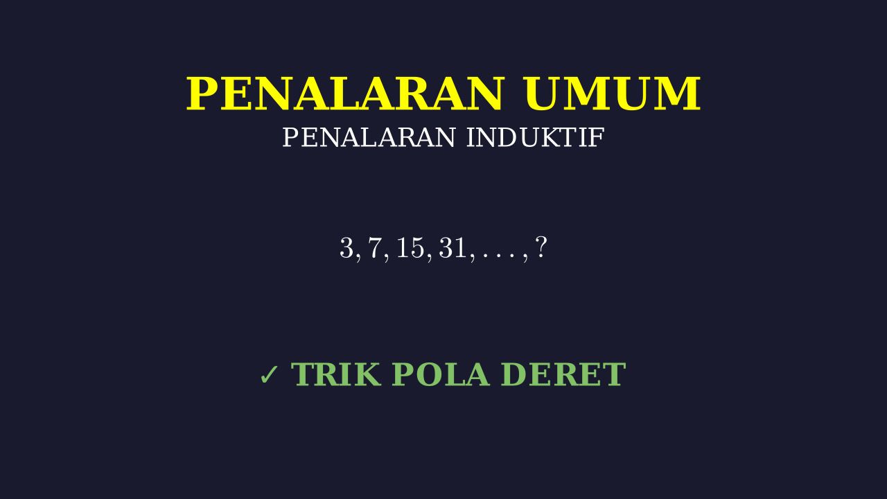 Logika Penalaran Umum