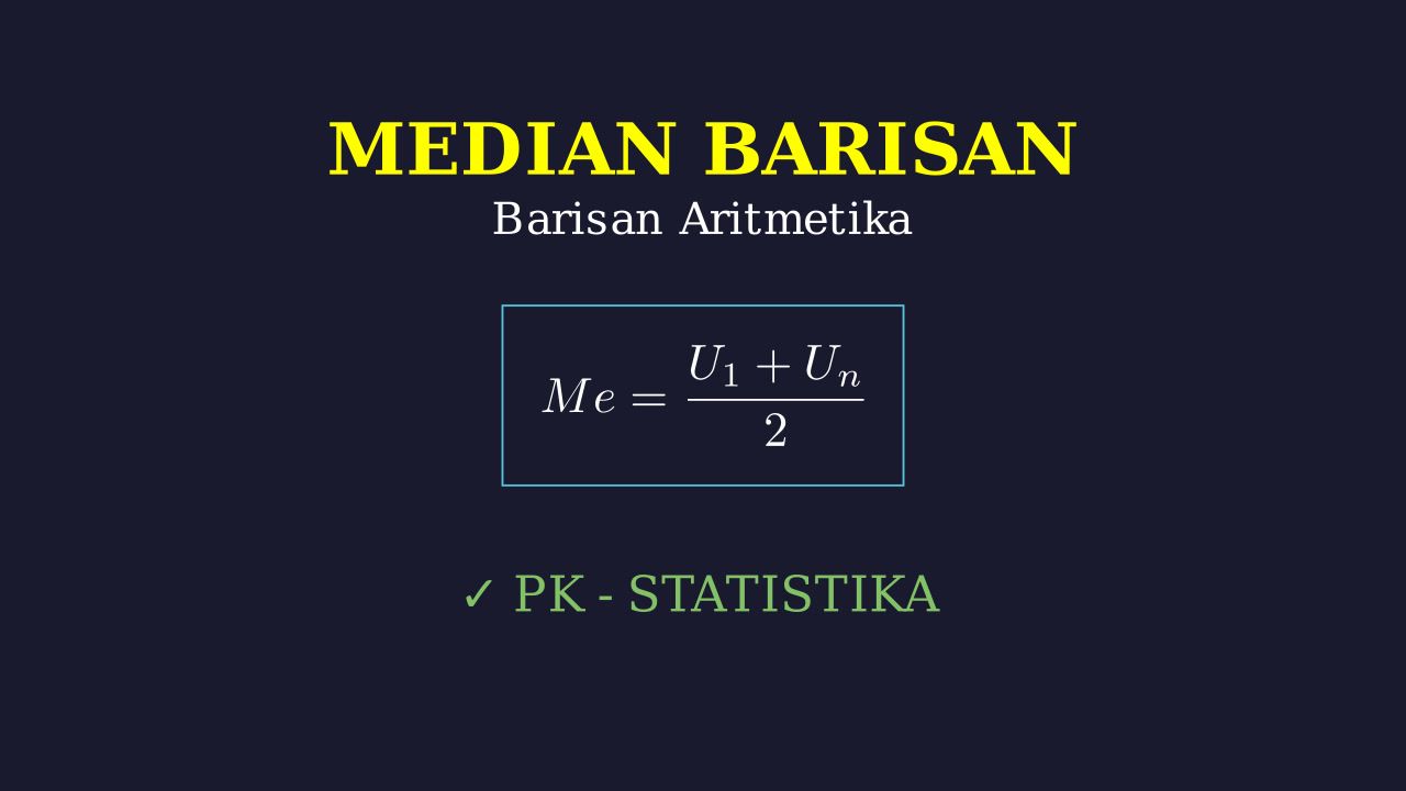 Median Barisan Aritmetika