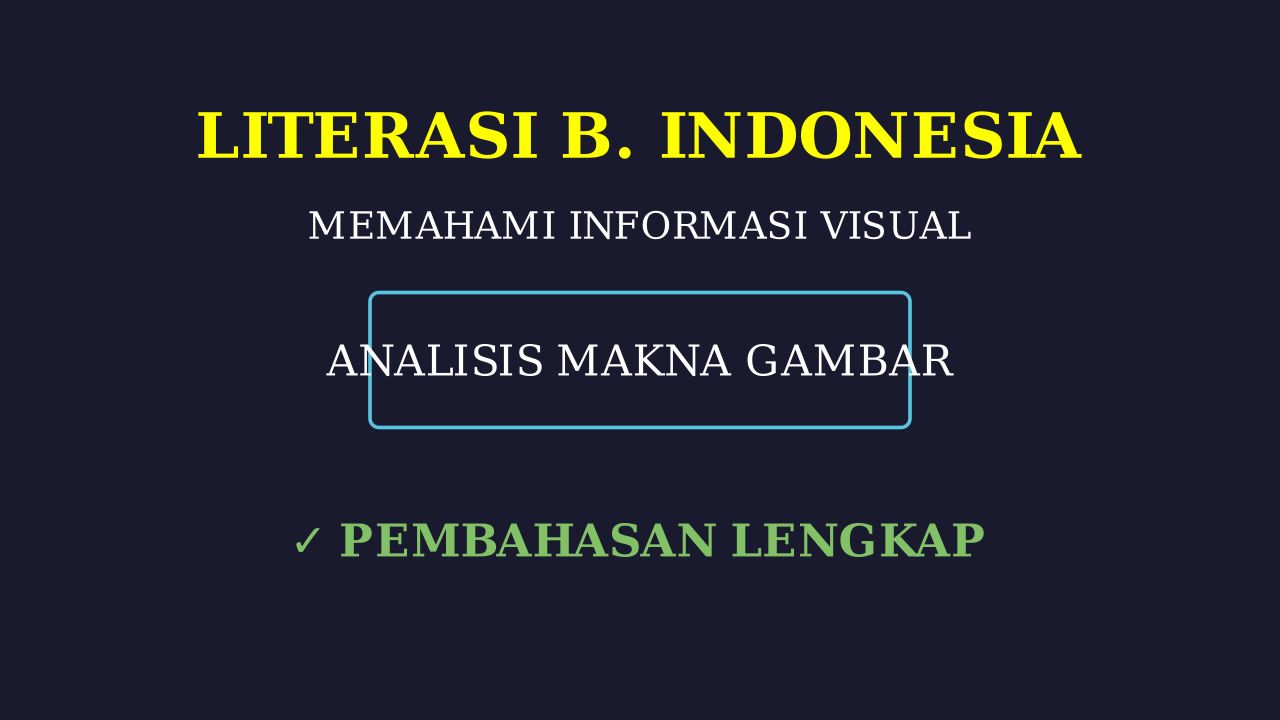 Analisis Gambar: Panduan Visual