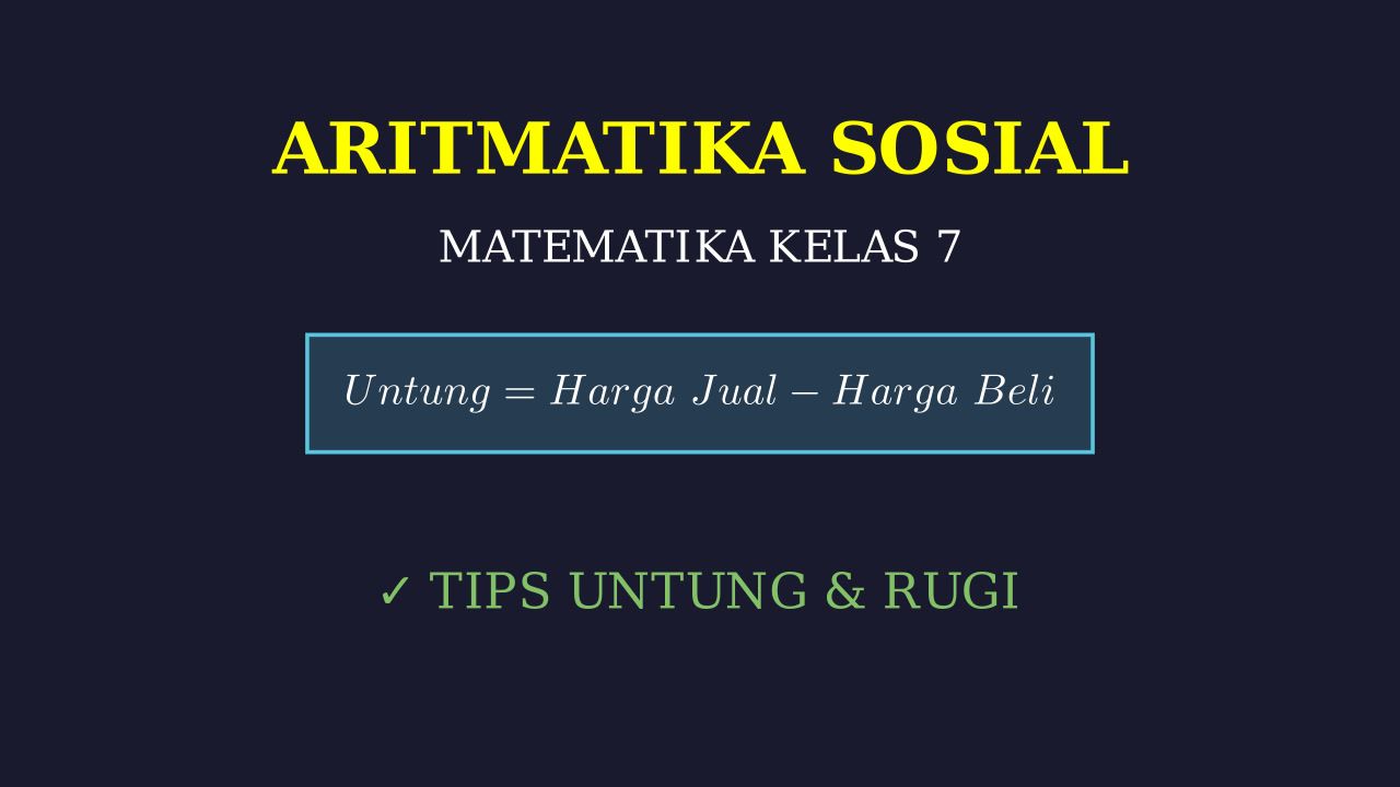Aritmatika Sosial SMP Kelas 7