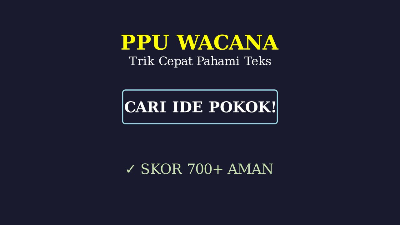 PPU: Pengetahuan & Pemahaman Umum