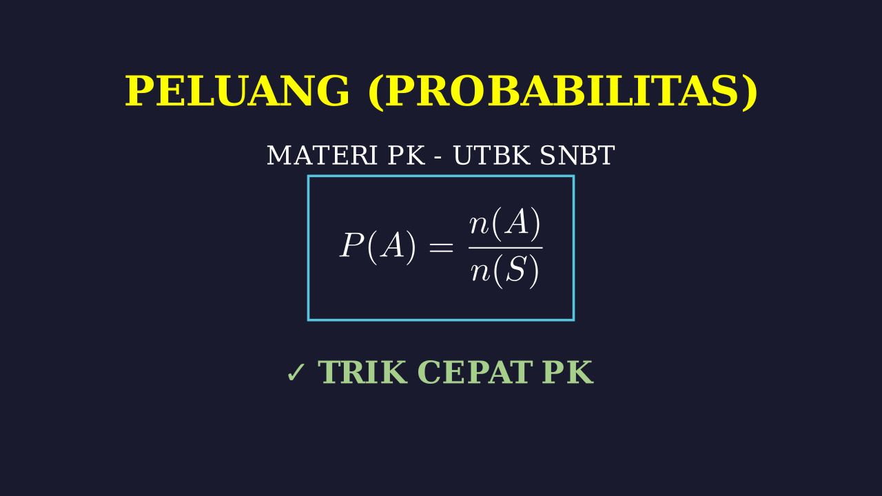 Konsep Peluang (Probabilitas)