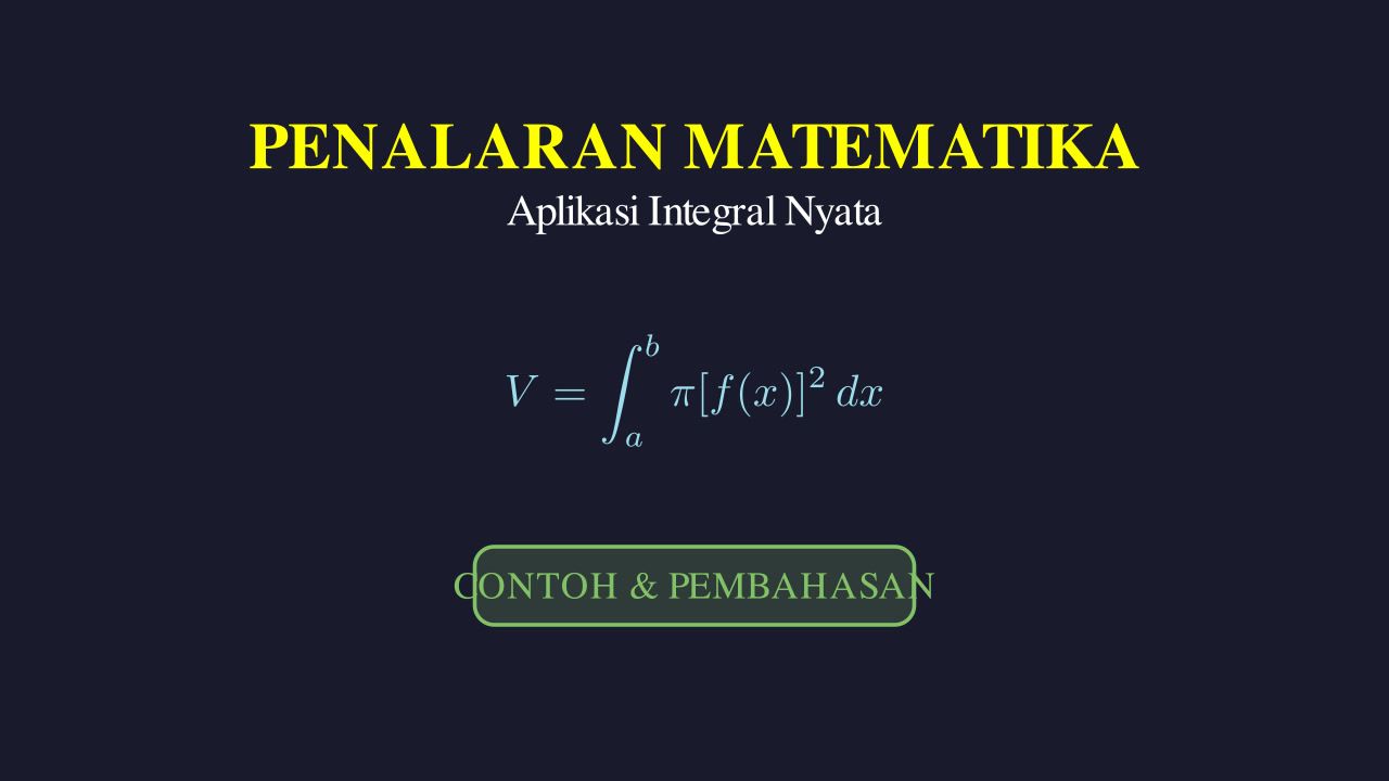 Penerapan Integral: Kehidupan Sehari-Hari