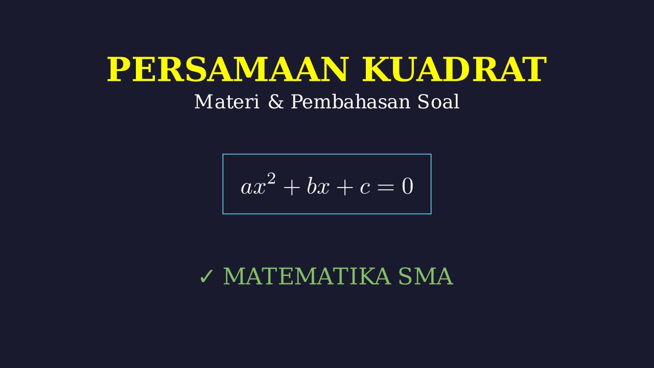 Persamaan Kuadrat