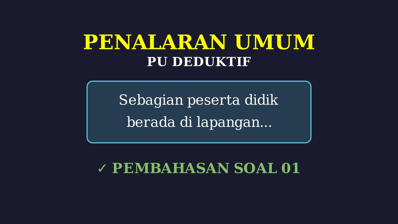 Silogisme: Sebagian Peserta Didik