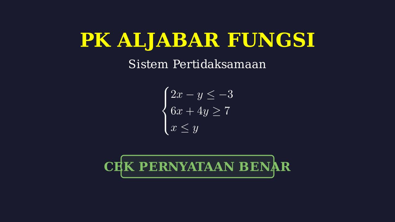 Daerah Penyelesaian Sistem Pertidaksamaan Linear