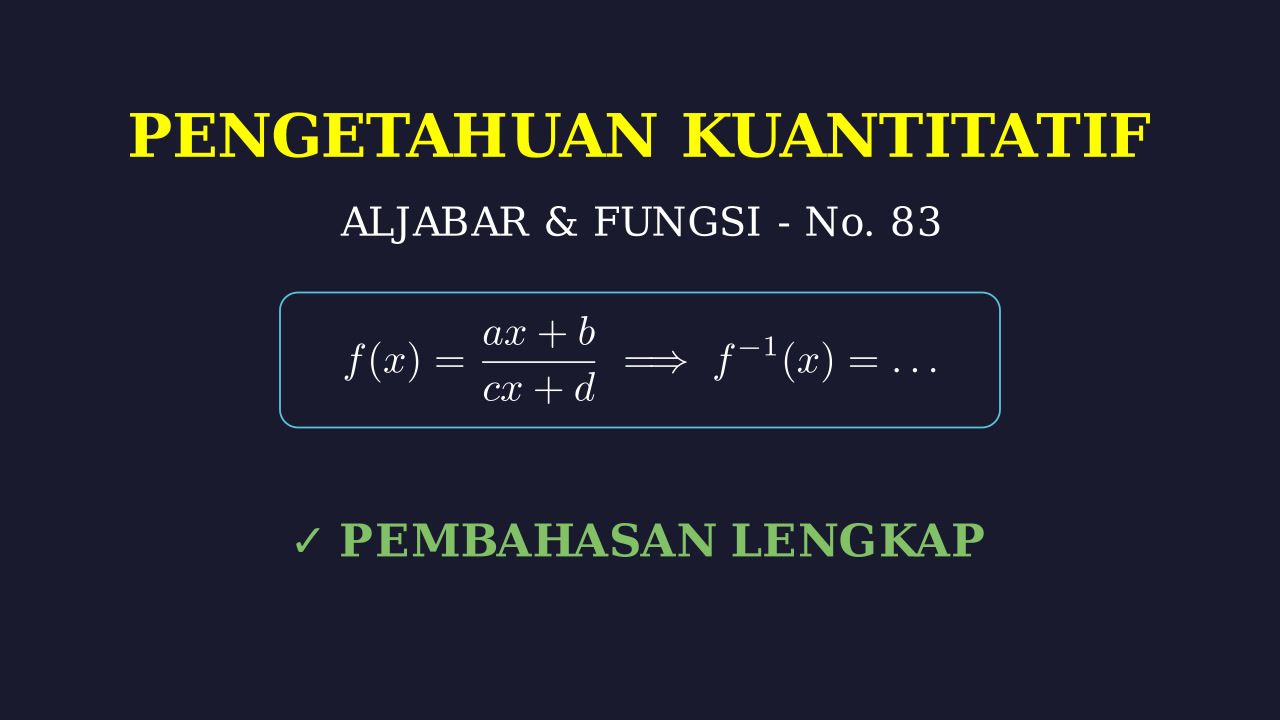 Pembahasan Soal 83: Langkah Demi Langkah