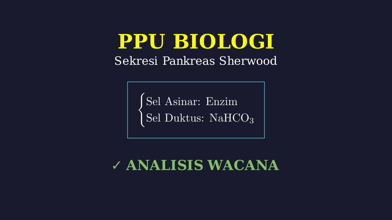 Sekresi Pankreas: Fisiologi Sherwood