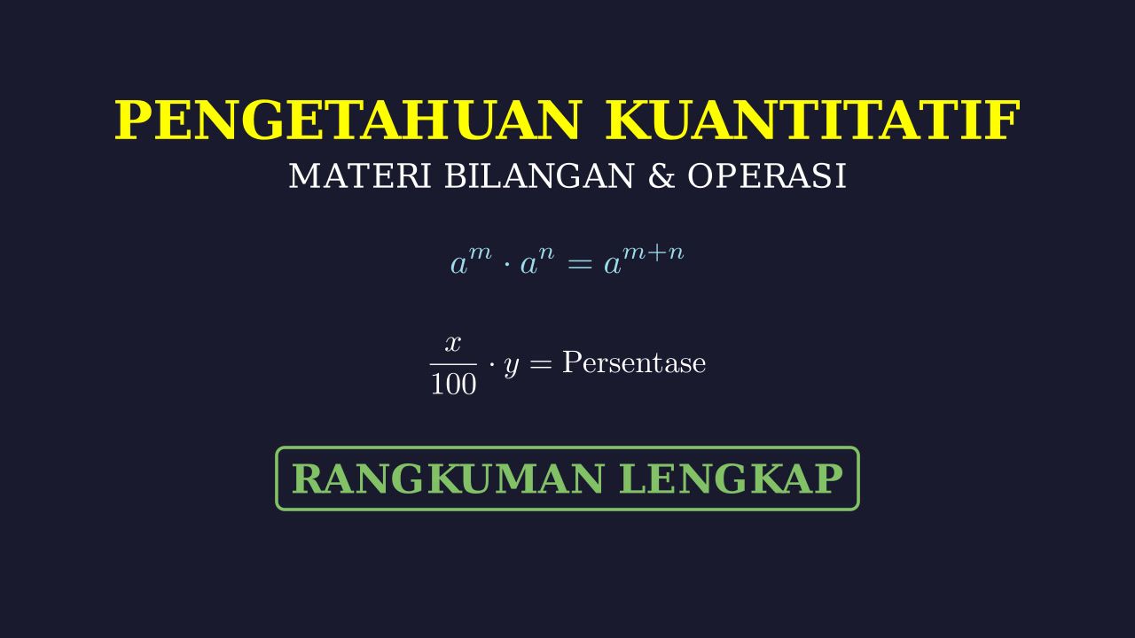 Rangkuman Lengkap Pengetahuan Kuantitatif