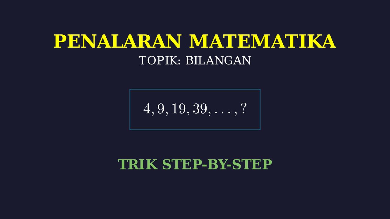 Langkah Pengerjaan Soal Step-by-Step