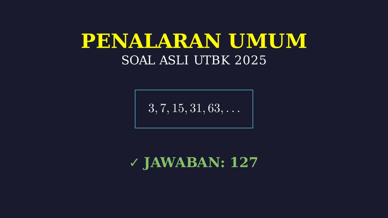 Bedah Soal Asli UTBK 2025