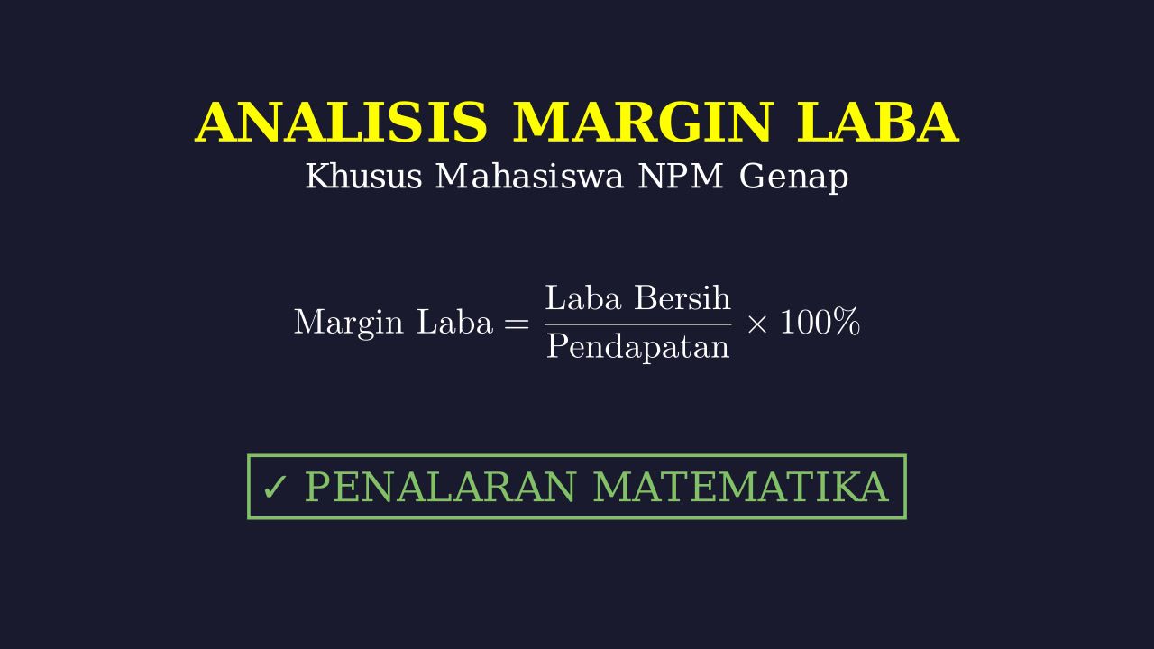 Analisis Rasio Margin Laba: NPM Genap