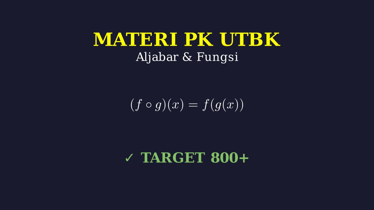 Materi Lengkap PK UTBK