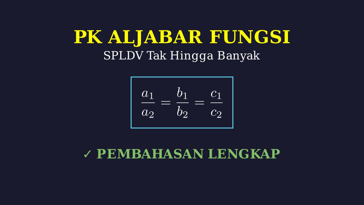 SPLDV Tak Hingga Banyak Penyelesaian