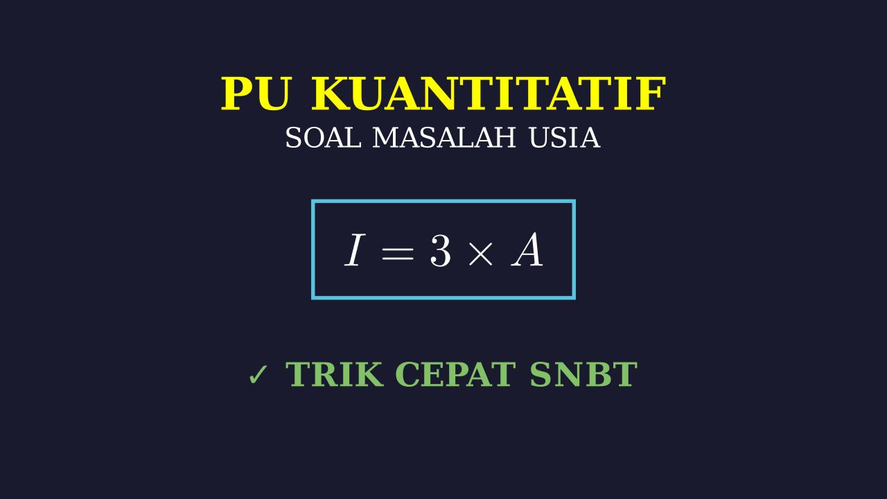 Soal Cerita: Perbandingan Usia Ibu dan Anak