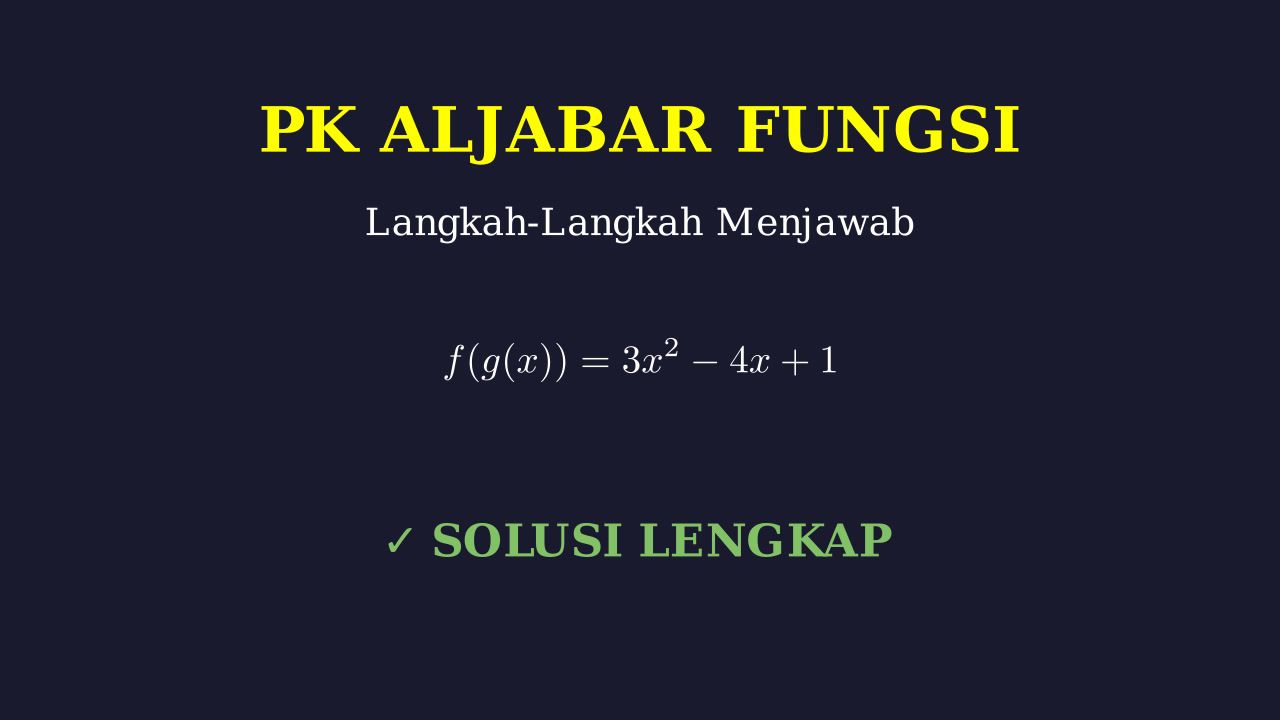 Panduan Solusi Soal Matematika