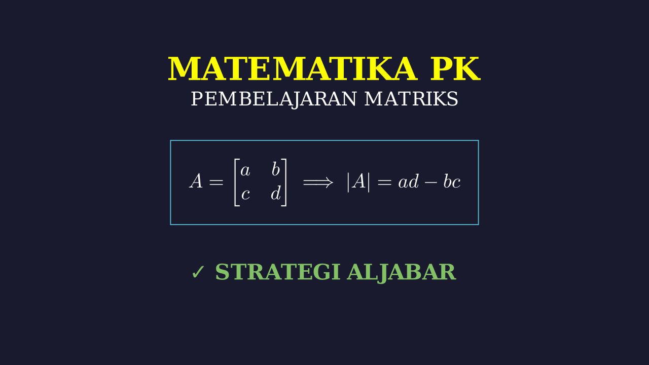 Konsep Dasar Matriks
