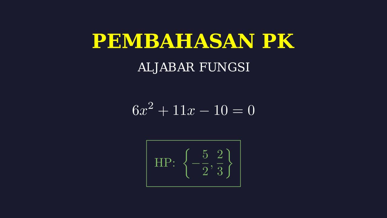 Menyelesaikan Persamaan Kuadrat