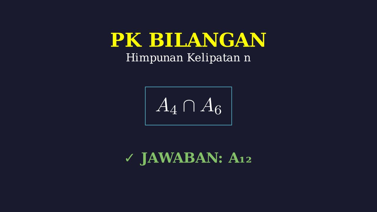 Irisan Himpunan Kelipatan