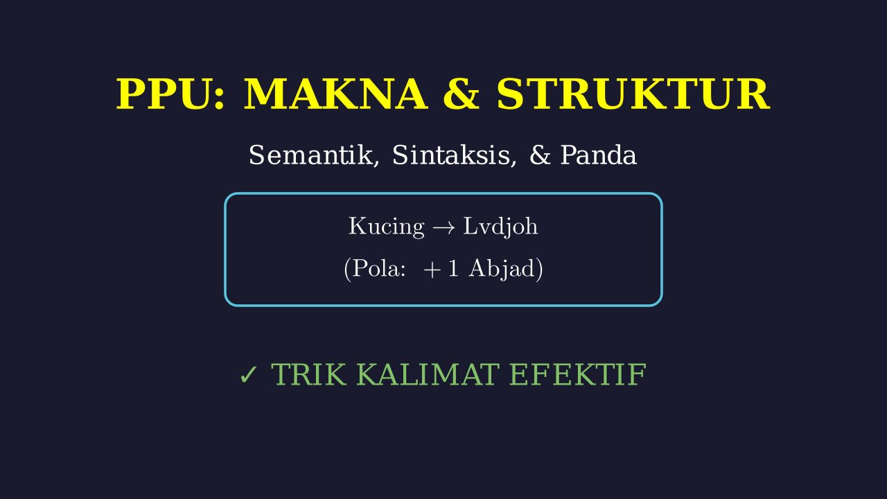 Semantik, Sintaksis, & Logika Bahasa Panda