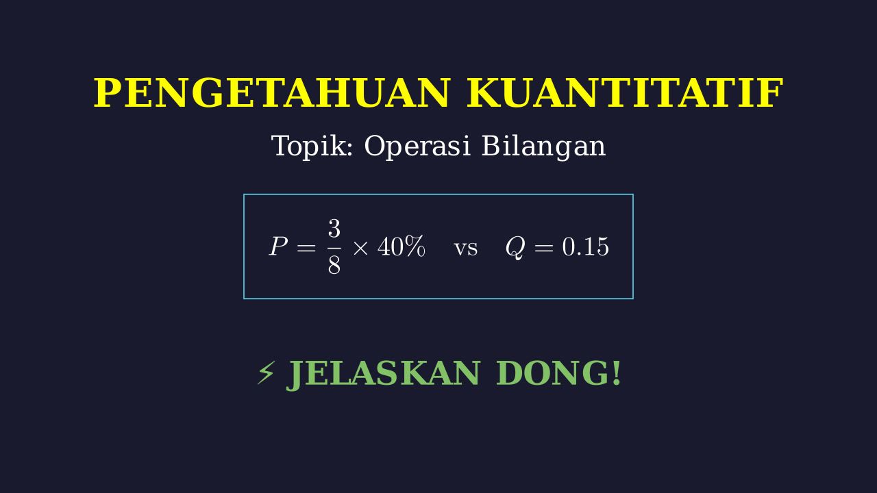 Trik Kuantitatif UTBK