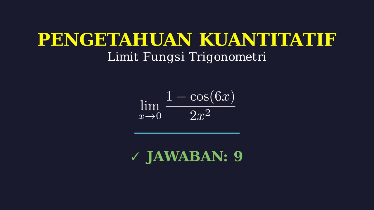 Menghitung Limit Fungsi Trigonometri