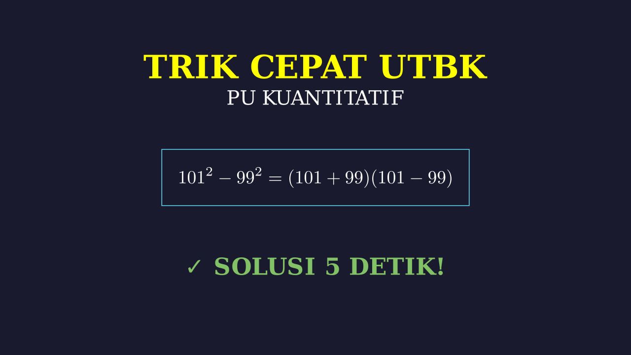 Trik Cepat Penalaran Umum UTBK