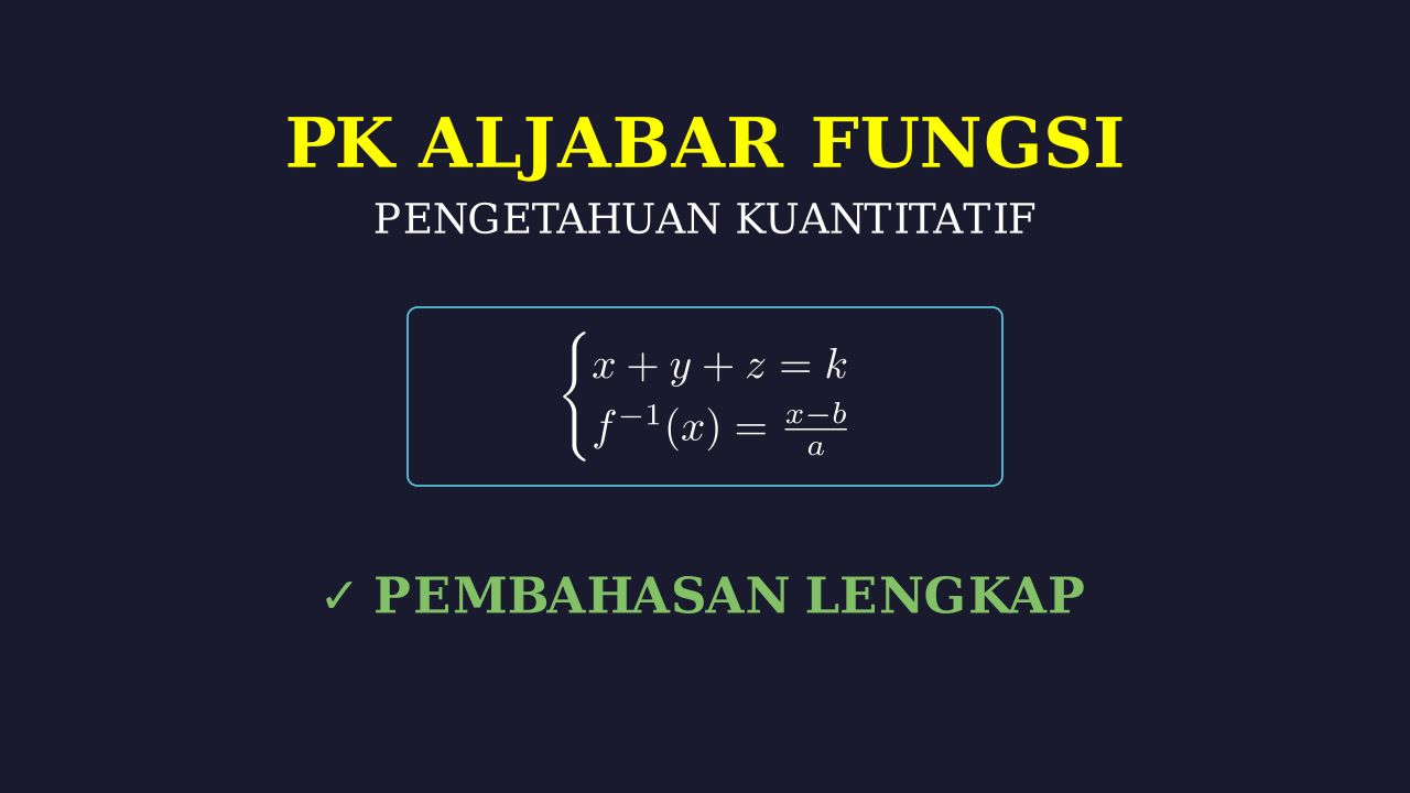 Pengetahuan Kuantitatif: Persamaan dan Fungsi