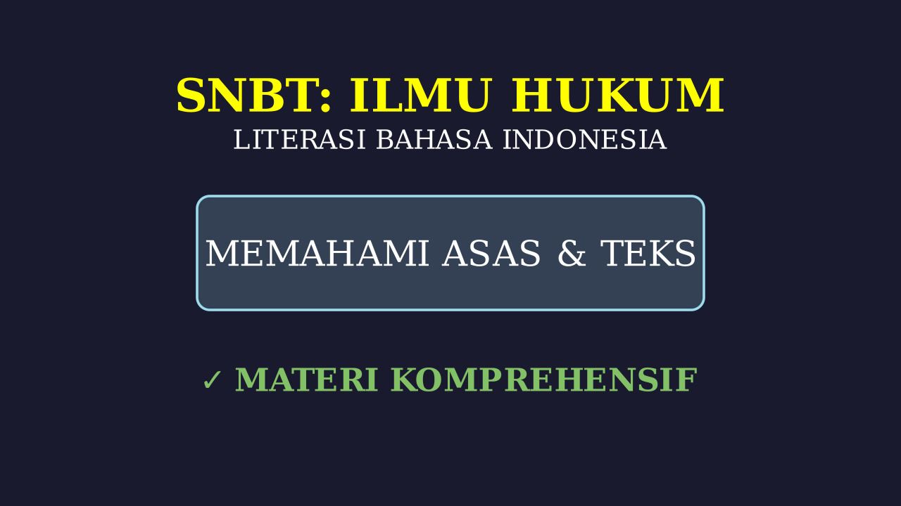 Dasar Ilmu Hukum SNBT