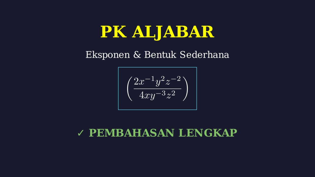Menyederhanakan Bentuk Pangkat