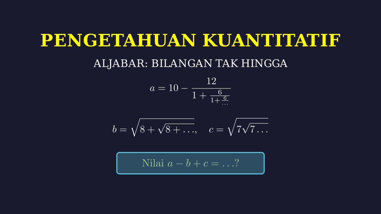 Operasi Akar dan Pecahan Tak Hingga