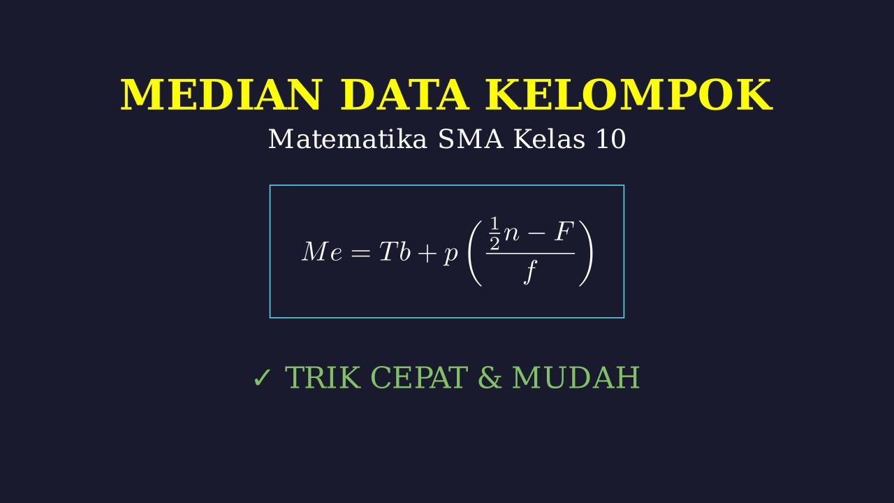 Menghitung Median: Statistika Kelas 10