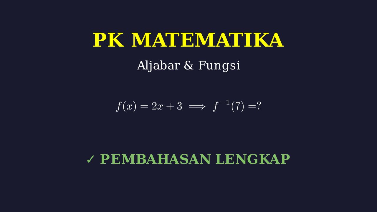 Pembahasan Soal Matematika
