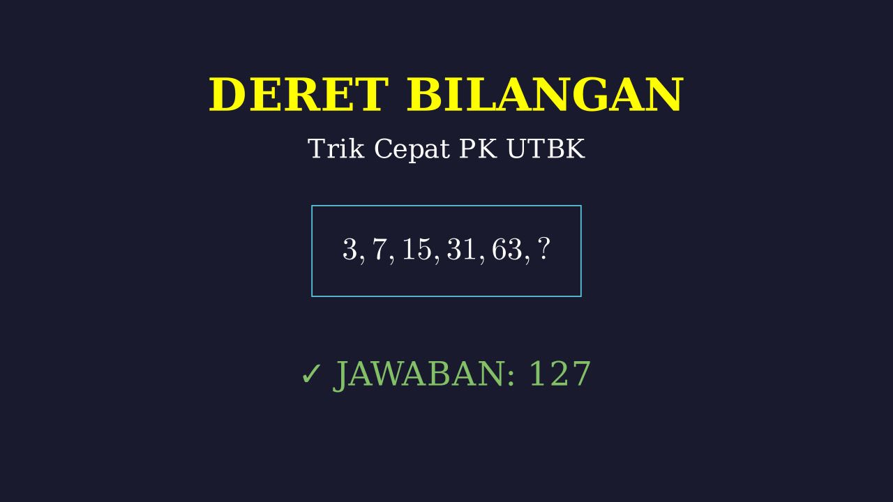 Deret Bilangan: Rumus dan Contoh Soal