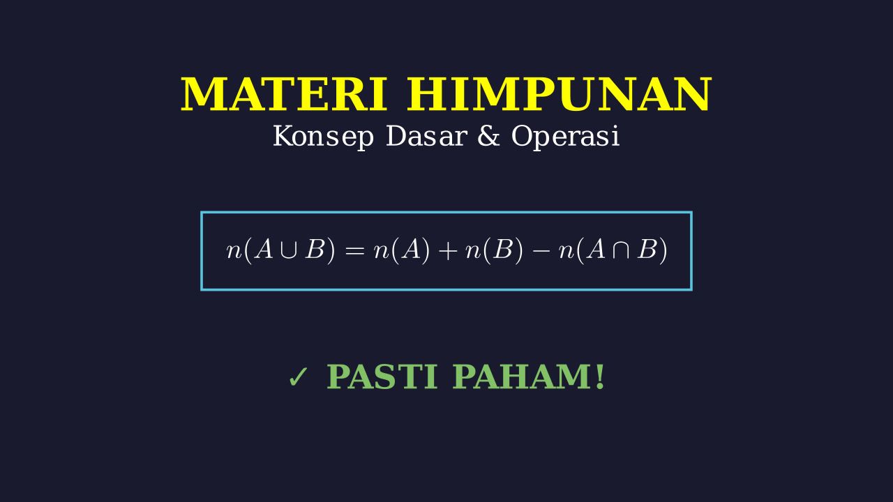 Konsep Dasar Himpunan