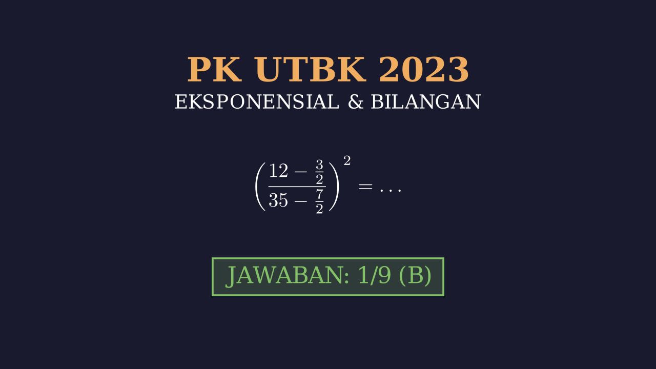 Eksponensial: PK UTBK 2023