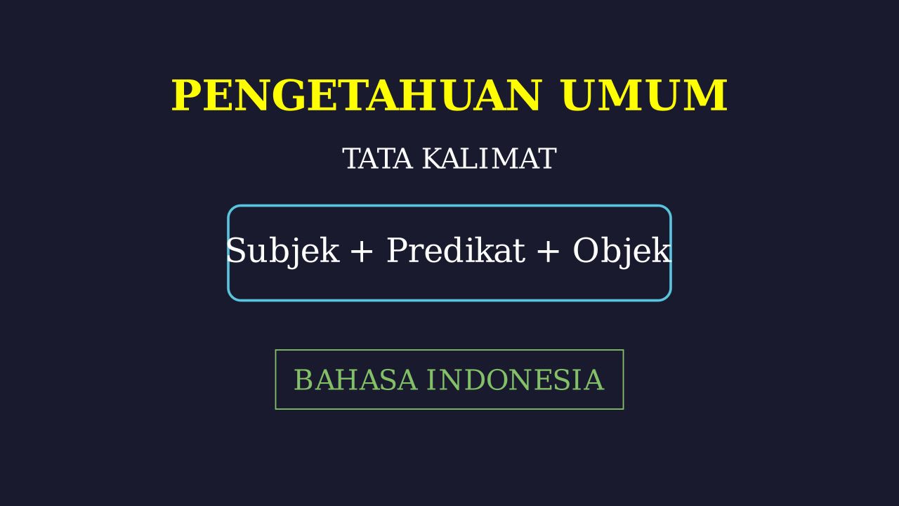 Pembahasan Soal Bahasa Indonesia: PPU