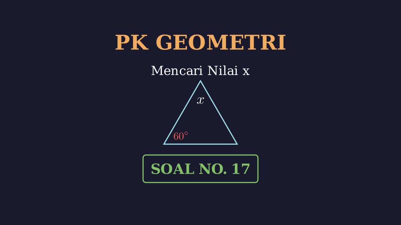 Menentukan Nilai x pada Geometri