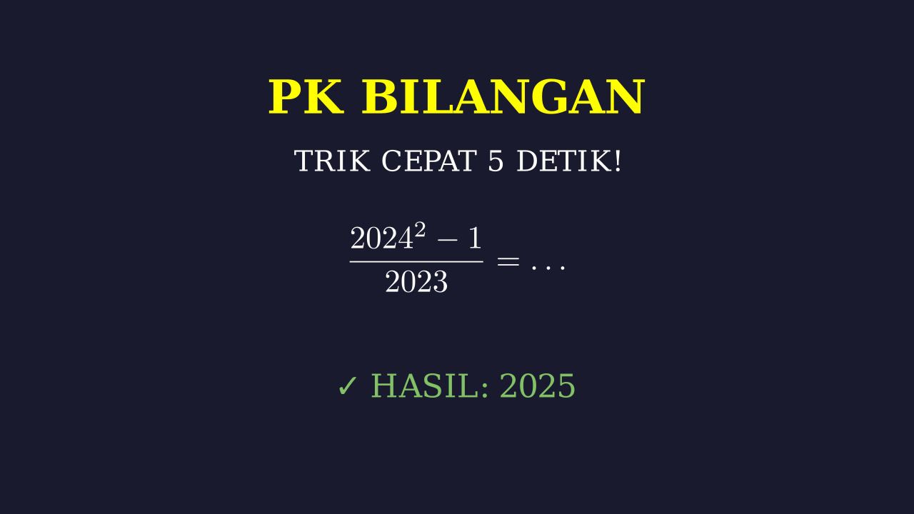 Trik Cepat Selesaikan Soal