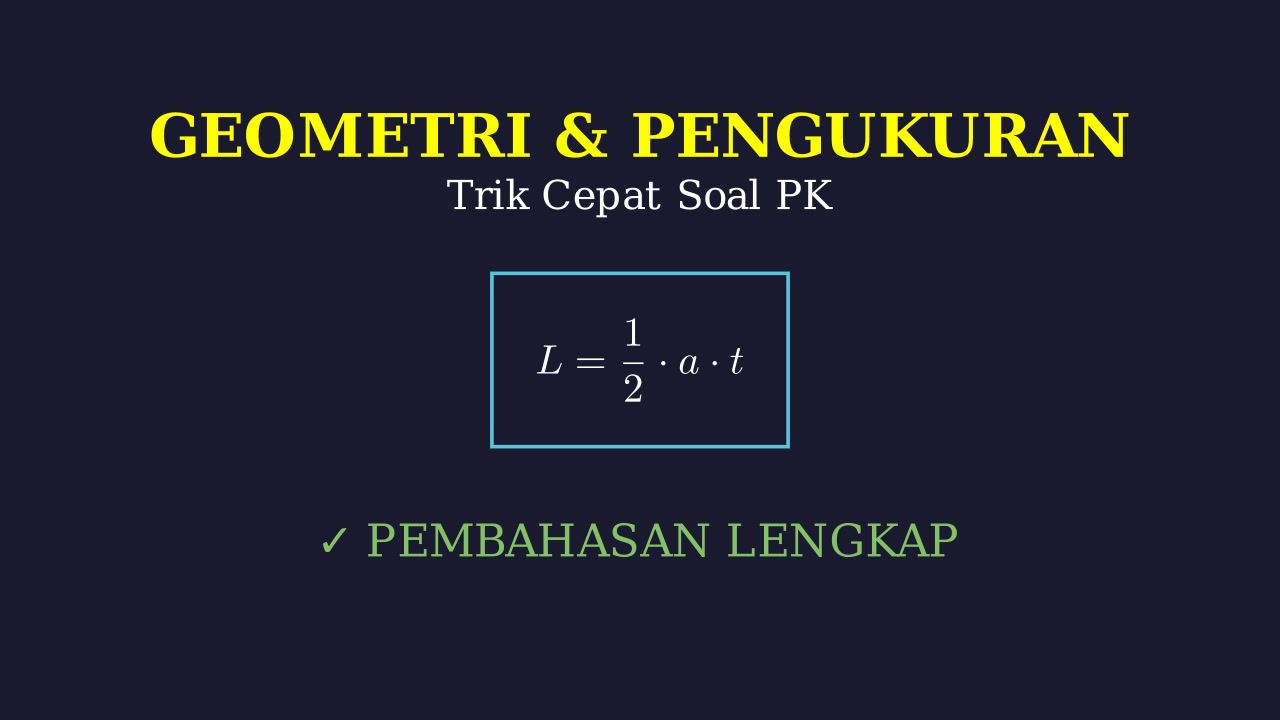 Solusi dan Pembahasan Soal