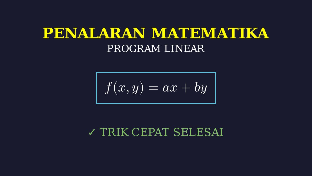 Program Linear: Kasus Pedagang Minuman