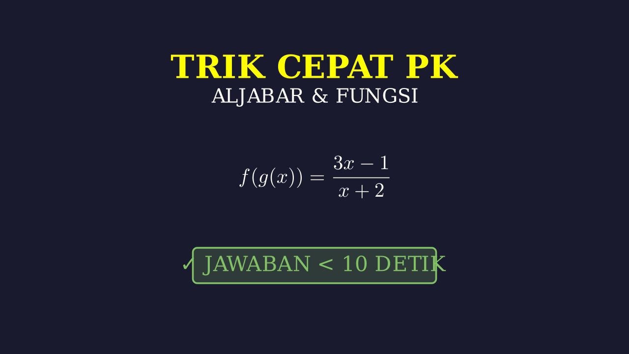 Trik Cepat Selesaikan Soal Matematika