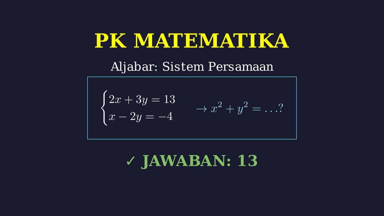 SPLDV: Menghitung Nilai x² + y²