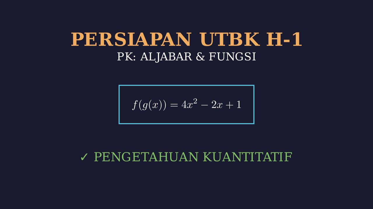 Persiapan H-1 UTBK: Review Materi PK & PM
