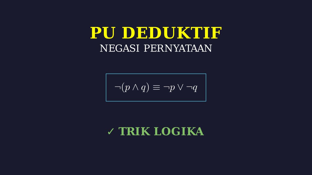 Negasi: Logika Matematika